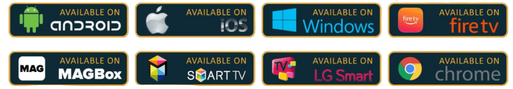 Supported Devices - Smart TV, Android, iOS, Fire Stick, Mac, Windows